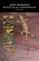 New Mexico's Reptiles and Amphibians: A Field Guide 0826352073 Book Cover