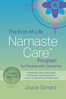 The End-of-Life Namaste Care Program for People with Dementia 1932529349 Book Cover