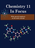 Chemistry 11 in Focus B0CFQ2BVMK Book Cover