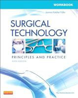 Workbook for Surgical Technology Principles and Practice 1416061924 Book Cover