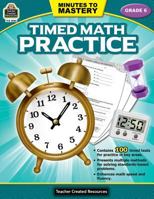 Minutes to Mastery - Timed Math Practice Grade 6: Grade 6 1420680854 Book Cover