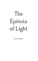 The Epinoia of Light 1789553970 Book Cover