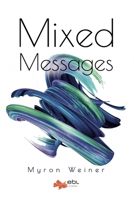 Mixed Messages 1524315818 Book Cover