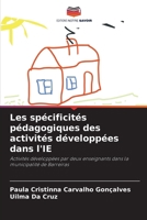 Les spécificités pédagogiques des activités développées dans l'IE (French Edition) 620773940X Book Cover