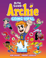 Bite Sized Archie: Going Viral 1645768775 Book Cover