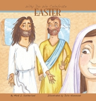 Why Do We Celebrate Easter? 0983236305 Book Cover