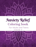 Anxiety Relief Coloring book: 50 single-side pages for Teens and Adults B0BLR6XKPT Book Cover
