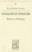 Totalite Et Finitude: Spinoza Et Heidegger 2711616606 Book Cover