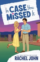 In Case You Missed It (Take Note) B0H4TY1FCW Book Cover
