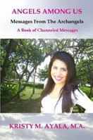 Angels Among Us 0578095742 Book Cover