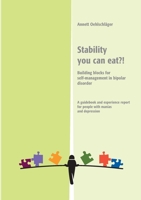 Stability you can eat?!: Building blocks für self-mangement in bipolar disorder 3756834131 Book Cover