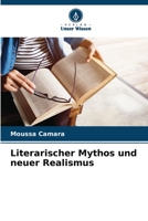 Literarischer Mythos und neuer Realismus 6205983109 Book Cover