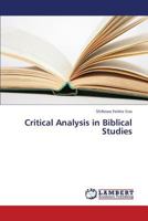 Critical Analysis in Biblical Studies 3659427489 Book Cover