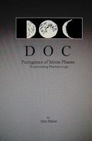 Doc: Pictograms of Moon Phases - representing Pharmacology 1442142030 Book Cover