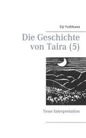 Die Geschichte von Taira (5): Neue Interpretation 3750470391 Book Cover
