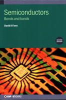 Semiconductors: Bonds and Bands 0750324783 Book Cover