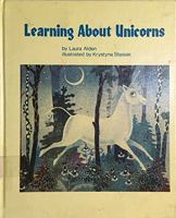 Learning About Unicorns (Learning About Series) 0516065394 Book Cover