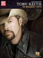 Toby Keith Greatest Hits Easy Guitar With Tab 1423451902 Book Cover