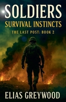 Soldiers (Last Post) B0F58ZTR19 Book Cover