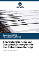 Charakterisierung von Gesteinskörnungen für die Betonformulierung 6207330927 Book Cover