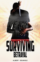 SURVIVING BETRAYAL 9789782462 Book Cover