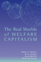 Real Worlds of Welfare Capitalism, The 0521596394 Book Cover