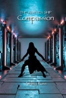 The Rotten Ship Compassion (Reverence Series) B0HJNX687M Book Cover