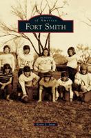 Fort Smith (Postcard History) 0738590657 Book Cover