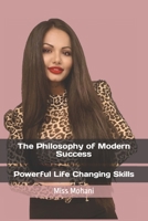The Philosophy of Modern Success B0CGG8RY9J Book Cover