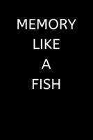 Memory Like A Fish: Password log book / password keeper / password journal / password notebebook - alphabetical for internet online password passcode tracker 1692794396 Book Cover