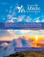 Blessed with Every Spiritual Blessing - Workbook B0C2R9RHF5 Book Cover