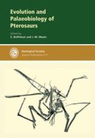 Evolution and Palaeobiology of Pterosaurs 1862391432 Book Cover