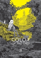 The Color of the End: Mission in the Apocalypse, Vol. 3 B0F9W9683C Book Cover
