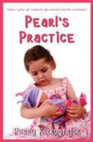 Pearl's Practice 1475118643 Book Cover