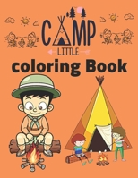 Camping Coloring Book For Kids: Camping Coloring Books For Kids Ages 4-12 or Preschool, Toddlers, Preschoolers, Kids 3-8, 6-8. Gift for Kids B09CRQNXYT Book Cover