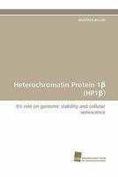 Heterochromatin Protein 1 3838123190 Book Cover