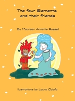 The Four Elements and Their Friends 1068393211 Book Cover