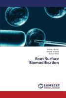 Root Surface Biomodification 3659299596 Book Cover