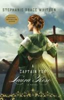 A Captain for Laura Rose 1455529052 Book Cover
