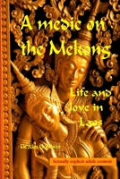 A Medic On The Mekong 184753824X Book Cover