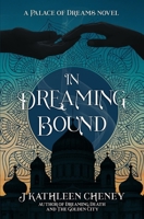 In Dreaming Bound 1096744228 Book Cover