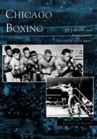 Chicago Boxing 073853210X Book Cover