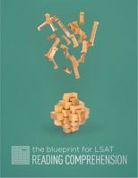 The Blueprint for LSAT Reading Comprehension 0984219927 Book Cover