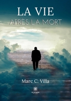 La vie après la mort B0B5SFHZCR Book Cover