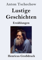 Lustige Geschichten (Großdruck): Erzählungen 384785528X Book Cover