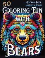 Coloring Fun with Bears B0CR3H4XZB Book Cover