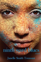 Ninth Ward Blues 0692271090 Book Cover