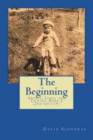 The Beginning (2nd Edition) 1721284907 Book Cover