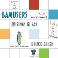 Bamusers: Musings in Art 099130070X Book Cover