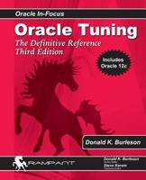 Oracle Tuning: The Definitive Reference 0974448621 Book Cover